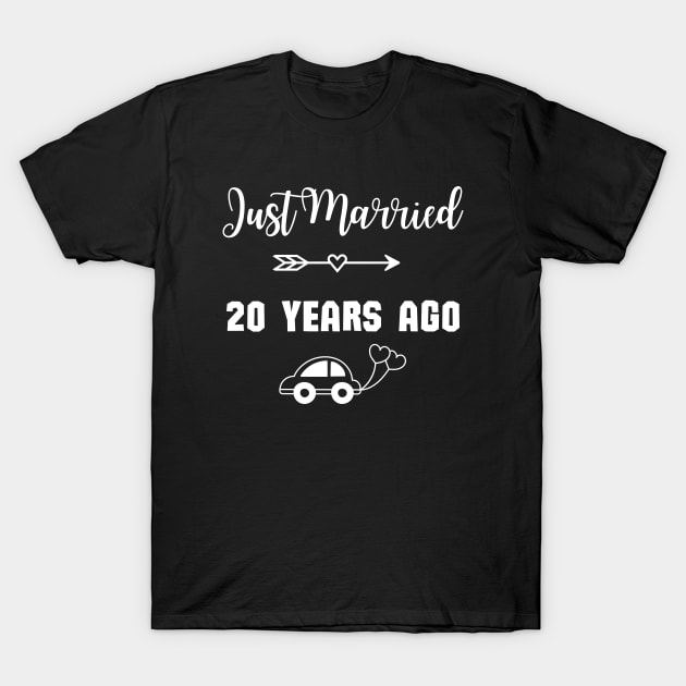 Just Married 20 Years Ago - Wedding anniversary T-Shirt by Rubi16